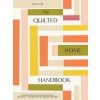 The Quilted Home Handbook - Wendy Chow, Random House USA Inc