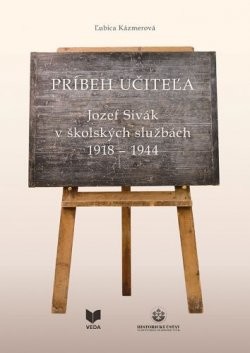 Príbeh učiteľa - Ľubica Kázmerová