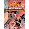Science Comics: Rocks and Minerals: Geology from Caverns to the Cosmos (Hirsch Andy)