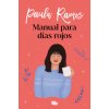 Manual para días rojos (PAULA RAMOS)(Brožovaná)