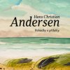 Andersen Hans Christian - Pohádky a příběhy / Čekan E. / MP3 [CD]