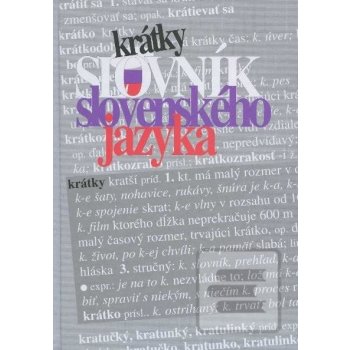 Krátky slovník slovenského jazyka