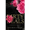 Dirty Deals A Dark Mafia Romance (Brožovaná)