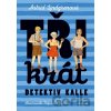 Třikrát detektiv Kalle - Astrid Lindgren, Štěpánka Jislová (ilustrátor)