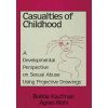 Casualties Of Childhood (Bobbie Kaufman,Agnes Wohl)(Brožovaná)