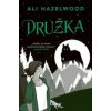 Družka - Ali Hazelwood