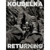 Koudelka. Returning - Josef Koudelka