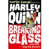 Harley Quinn: Breaking Glass