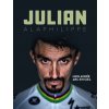 Julian Alaphilippe - Mon année arc-en-ciel