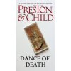 Dance of Death (Douglas J. Preston,Lincoln Child)(Brožovaná)