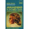 Armageddon. La battaglia finale (Ashtar Sheran)(Brožovaná)