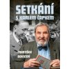 Setkání s Karlem Čapkem - Novotný František