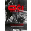 Oči Státní bezpečnosti - Petr Blažek, Vít Fojtek, Jan Kalous