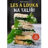 Les a louka na talíři - Gisula Tscharner