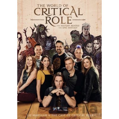 The World Of Critical Role - Liz Marsham