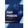 PMP PMBOK Study Guide! PMP Exam Prep! Practice Questions Edition! Crash Course & Master Test Prep To Help You Pass The Exam (Brožovaná)