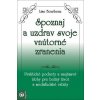 Spoznaj a uzdrav svoje vnútorné zranenia - Lise Bourbeau