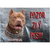 Pozorpes.sk, výstražná tabuľka (Americký pitbulteriér)