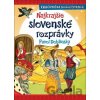 Najkrajšie slovenské rozprávky - Pavol Dobšinský