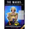 The Magus: Kundalini and the Golden Dawn (Edición Estándar): Un Completo Sistema de Magia que une la Espiritualidad Oriental y lo (Rustin Holmes)(Brožovaná)
