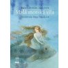 Malá morská víla - Andersen Hans Christian