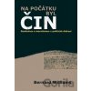 Na počátku byl čin - Bernard Williams