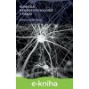 Klinická neuropsychologie v praxi - Petr Kulišťák
