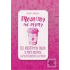 Modlitby pre mamy (Mary Carver)
