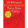 28 Bilingual English-Spanish Fairy Tales & Fables