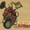 Zuby nehty: Srdce ven - Zuby nehty