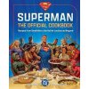 DC: Superman: The Official Cookbook