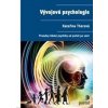 Vývojová psychologie - Kateřina Thorová