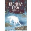 Kronika lesa 3: Poslední list - Martin Máj, Bianka Török (ilustrátor)