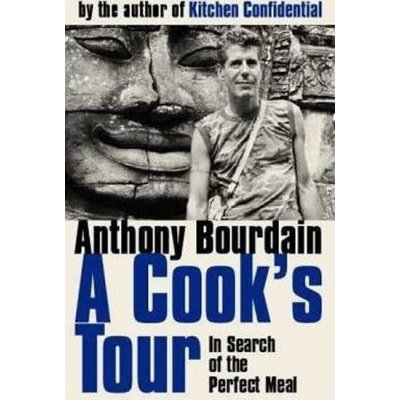 A Cook's Tour - Anthony Bourdain od 16,21 € - Heureka.sk