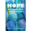 Hope: The Story of a Banana-Fish (David a Neumeier)(Brožovaná)