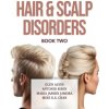 Hair & Scalp Disorders Book Two (Mike K. S. Chan,Maria Jasmin Jamora MD FPDS FPACS)(Brožovaná)