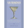 San Francisco Cocktails