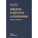 Obezita v dětství a dospívání - Jana Pařízková, Lidka Lisá a kol.