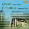 Francesco Geminiani (1687–1762) / Giuseppe Tartini (1692–1770) – Concertos (2CD) (Camerata Bern, Thomas Füri (violin))
