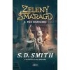 Pád Smaragdu (S.D. Smith)