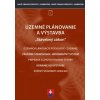 Územné plánovanie a výstavba - Stavebný zákon účinný od 1. 4. 2024