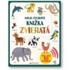 Moja zvuková knižka - Zvieratá - autor neuvedený