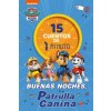 Paw Patrol | Patrulla Canina. Recopilatorio de cuentos - 15 cuentos de 1 minuto.