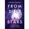 From Dust To Stars Gratiela Avram