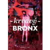 Krvavý Bronx - Irena Dousková, Kateřina Tučková, Ludvík Němec, Alena Mornštajnová, Bianca Bellová, Martin Reiner, Michal Konečný, Štěpán Kučera, Dora Kaprálová, Michal Sýkora, Petra Dvořáková, Jan Něm