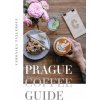 Prague Coffee Guide - Veronika Tázlerová