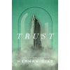 Trust (Hernan Diaz)(Pevná)