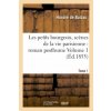 Les Petits Bourgeois, Scenes de la Vie Parisienne: Roman Posthume Tome 1