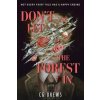 Don't Let The Forest In - CG Drews, Hachette Children's Group