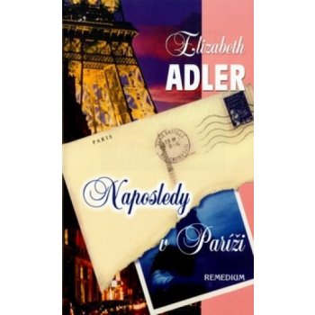 Naposledy v Paríži - Elizabeth Adler